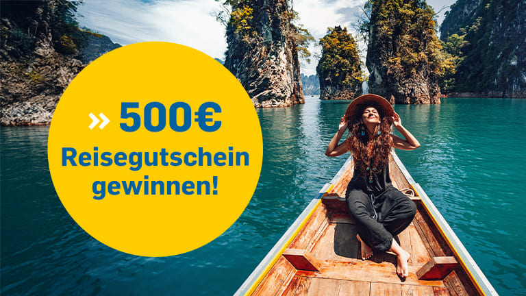 500€ Reisegutschein gewinnen!